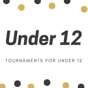 Under 12 tournaments