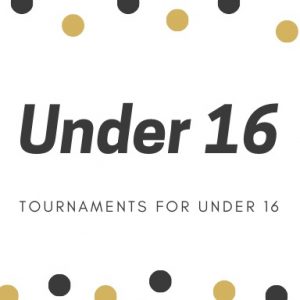 Under 16 tournaments
